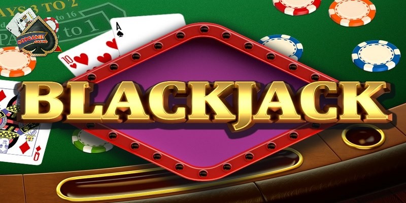 Tìm hiểu blackjack là gì?